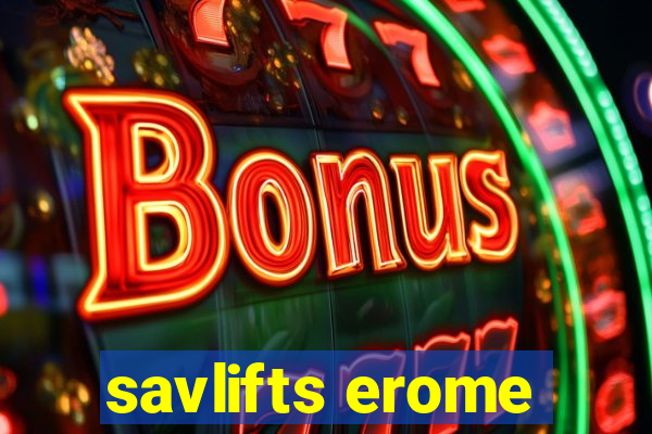 savlifts erome